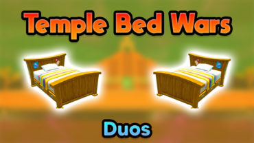 Temple Bed Wars (Duos)