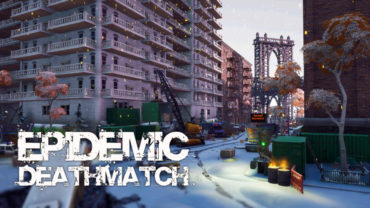 Epidemic | Deathmatch