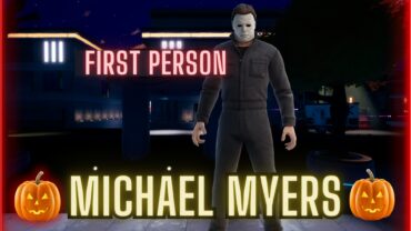 Michael Myers (First Person)