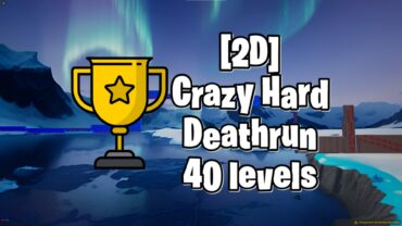 [2D] Crazyyy Hard Deathrun