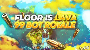 99 BOTS - THE FLOOR IS LAVA 🔥