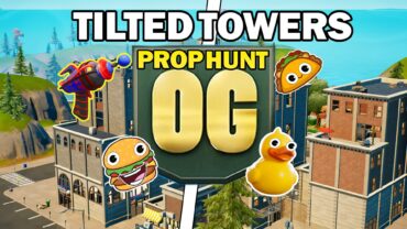 TILTED TOWERS OG PROP HUNT🏠