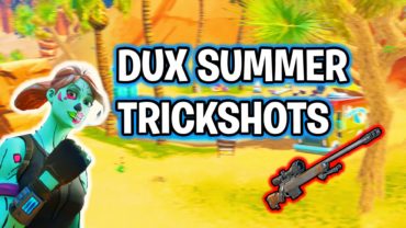 Dux Summer Trickshots