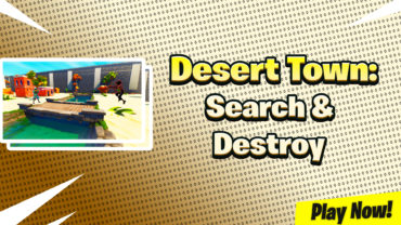 Desert Town: Search & Destroy